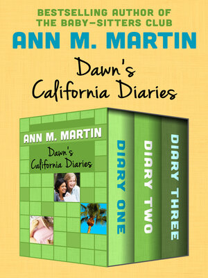 cover image of Dawn's California Diaries